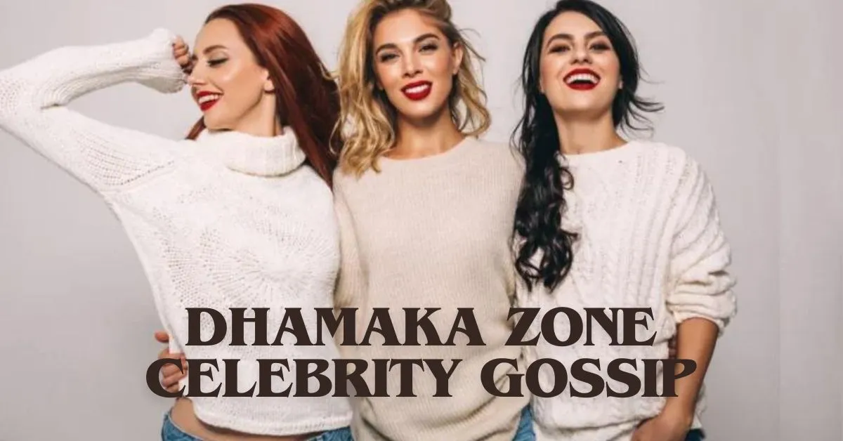 dhamaka zone celebrity gossip