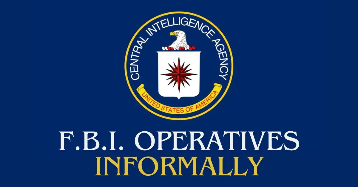 f.b.i. operatives informally