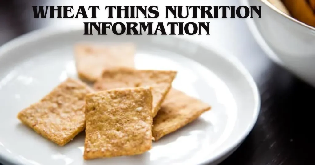 wheat thins nutrition information
