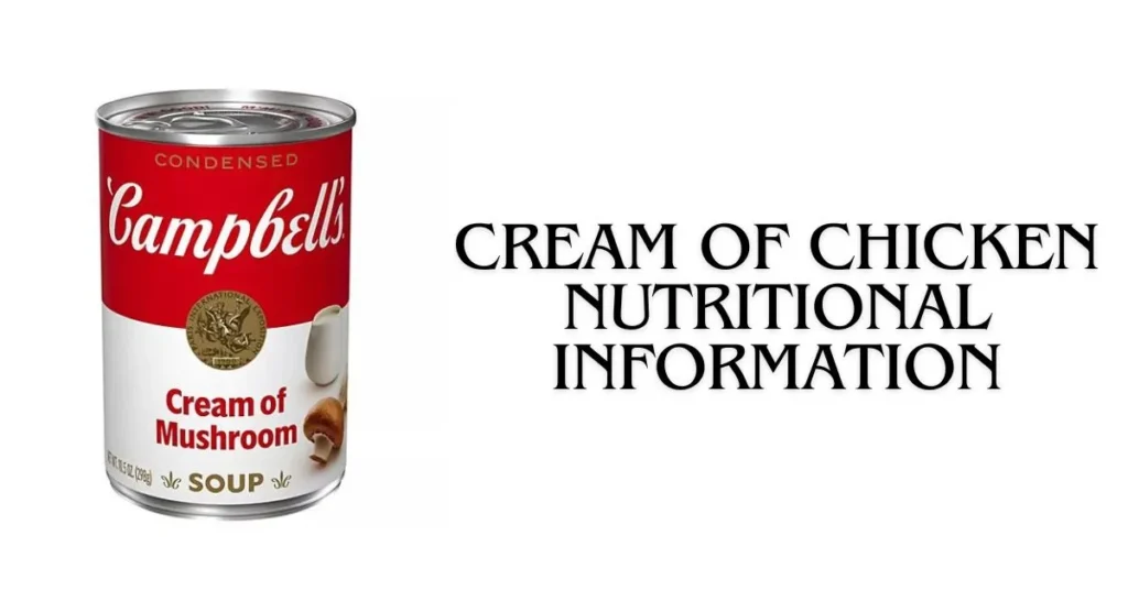 cream of chicken nutritional information
