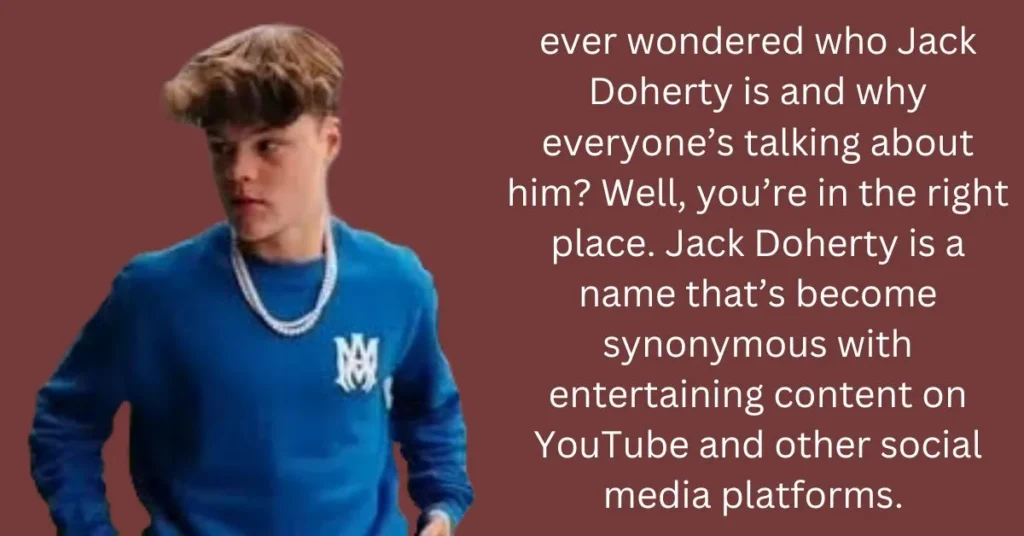 Jack Doherty Net Worth